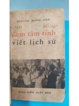 ĐEM TÂM TÌNH VIẾT LỊCH SỬ