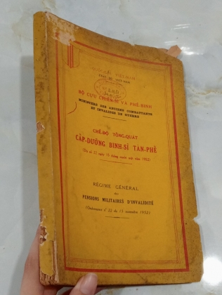 CHẾ ĐỘ TỔNG QUÁT CẤP DƯỠNG BINH SĨ TÀN PHẾ 1952