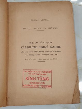 CHẾ ĐỘ TỔNG QUÁT CẤP DƯỠNG BINH SĨ TÀN PHẾ 1952