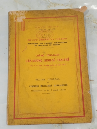 CHẾ ĐỘ TỔNG QUÁT CẤP DƯỠNG BINH SĨ TÀN PHẾ 1952