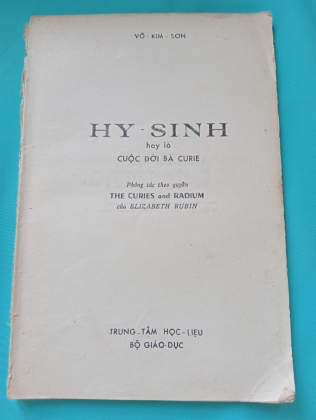 HY SINH HAY LÀ CUỘC ĐỜI BÀ CURIE