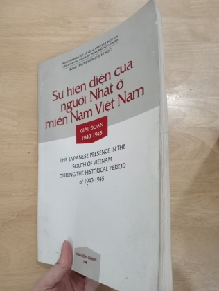 SỰ HIỆN DIỆN CỦA NGƯỜI NHẬT Ở MIỀN NAM VIỆT NAM GIAI ĐOẠN 1940 - 1945