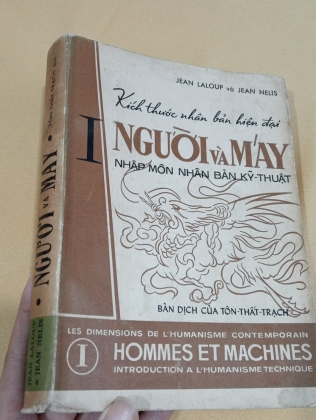 NGƯỜI VÀ MÁY - NHẬP MÔN NHÂN BẢN KỸ THUẬT