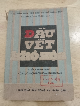 DẤU VẾT KHÓ XOÁ