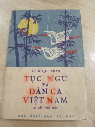 TỤC NGỮ VÀ DÂN CA VIỆT NAM