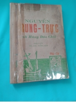 NGUYỄN TRUNG TRỰC - ANH HÙNG DÂN CHÀI