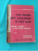 CHỦ NGHĨA THỰC DÂN PHÁP Ở VIỆT NAM