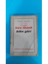 BỨC THÀNH BIÊN GIỚI