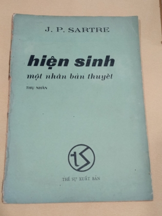 HIỆN SINH MỘT NHÂN BẢN THUYẾT - SATRE