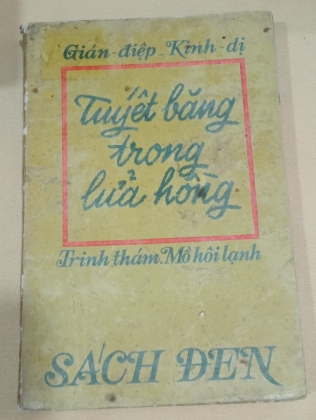 TUYẾT BĂNG TRONG LỬA HỒNG