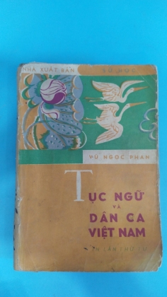 TỤC NGỮ VÀ DÂN CA VIỆT NAM