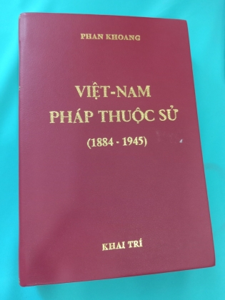 VIỆT NAM PHÁP THUỘC SỬ