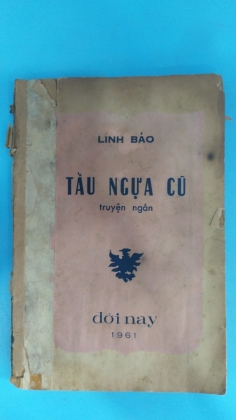 TẦU NGỰA CŨ