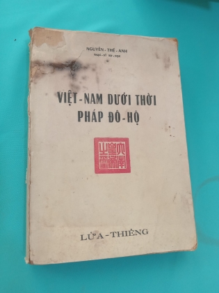 VIỆT NAM DƯỚI THỜI PHÁP ĐÔ HỘ