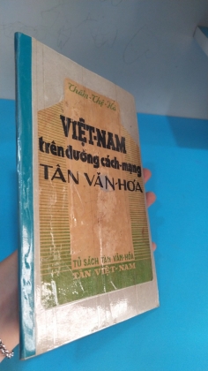 VIỆT NAM TRÊN ĐƯỜNG CÁCH MẠNG TÂN VĂN HÓA