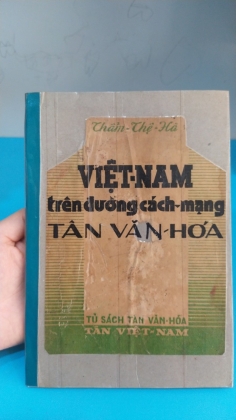 VIỆT NAM TRÊN ĐƯỜNG CÁCH MẠNG TÂN VĂN HÓA