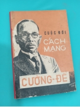 CUỘC ĐỜI CÁCH MẠNG CƯỜNG ĐỂ