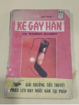 KẺ GÂY HẤN