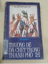 THƯỢNG ĐẾ ĐÃ CHẾT TRONG THÀNH PHỐ