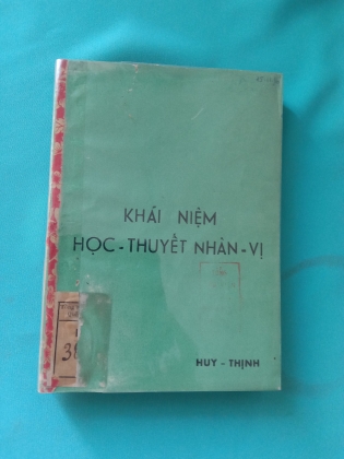 KHÁI NIỆM HỌC THUYẾT NHÂN VỊ