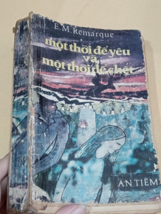 MỘT THỜI ĐỂ YÊU VÀ MỘT THỜI ĐỂ CHẾT