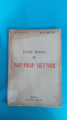 LƯỢC KHẢO VỀ NGỮ PHÁP VIỆT NAM