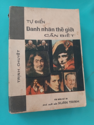 TỪ ĐIỂN DANH NHÂN THẾ GIỚI CẦN BIẾT