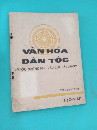 VĂN HÓA DÂN TỘC TRƯỚC NHỮNG NHU CẦU CỦA ĐẤT NƯỚC - TRẦN NGỌC NINH