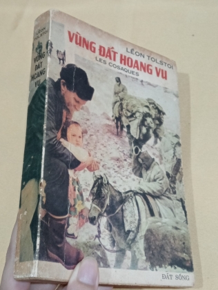 VÙNG ĐẤT HOANG VU - LÉON TOLSTOI (MẶC ĐỖ DỊCH THUẬT)