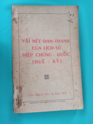 VÀI NÉT ĐAN THANH CỦA LỊCH SỬ HIỆP CHÚNG QUỐC (HUÊ KỲ)