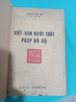 VIỆT NAM DƯỚI THỜI PHÁP ĐÔ HỘ