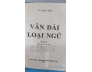 VÂN ĐÀI LOẠN NGỮ