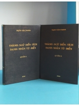 THÀNH NGỮ ĐIỂN TÍCH DANH NHÂN TỪ ĐIỂN 