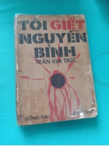 TÔI GIẾT NGUYỄN BÌNH