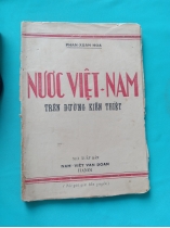 NƯỚC VIỆT NAM TRÊN ĐƯỜNG KIẾN THIẾT