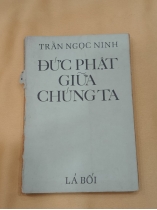 ĐỨC PHẬT GIỮA CHÚNG TA