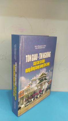 TÔN GIÁO TÍN NGƯỠNG CỦA CÁC CƯ DÂN VÙNG ĐỒNG BẰNG SÔNG CỬU LONG 