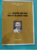 NGU Í NGUYỄN HỮU NGƯ QUA KÝ ỨC NGƯỜI THÂN