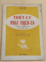 TRIẾT LÝ PHẬT THÍCH CA