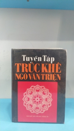 TUYỂN TẬP TRÚC KHÊ NGÔ VĂN TRIỆN 