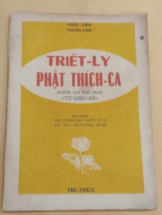 TRIẾT LÝ PHẬT THÍCH CA