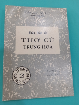 KHẢO LUẬN VỀ THƠ CŨ TRUNG HOA