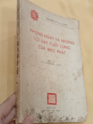 NHỮNG NGÀY VÀ NHỮNG LỜI DẠY CUỐI CÙNG CỦA ĐỨC PHẬT