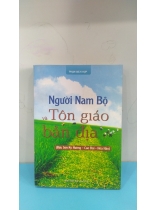 NGƯỜI NAM BỘ VÀ TÔN GIÁO BẢN ĐỊA