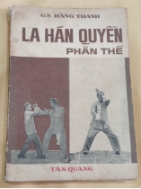 LA HÁN QUYỀN PHẦN THẾ