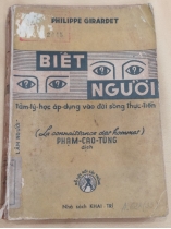 BIẾT NGƯỜI - TÂM LÝ HỌC ÁP DỤNG VÀO ĐỜI SỐNG THỰC TIỄN