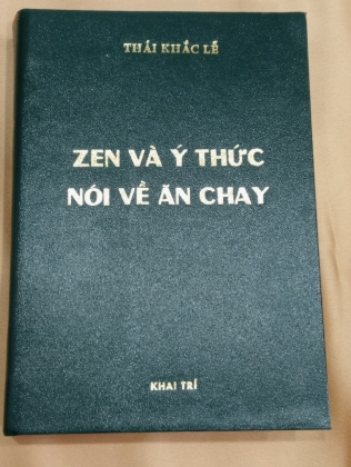 ZEN VÀ Ý THỨC NÓI VỀ ĂN CHAY - THÁI KHẮC LỄ