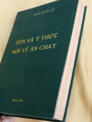 ZEN VÀ Ý THỨC NÓI VỀ ĂN CHAY - THÁI KHẮC LỄ