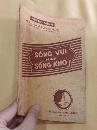 SỐNG VUI HAY SỐNG KHỔ