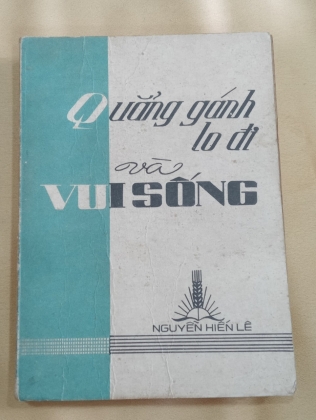 QUẲNG GÁNH LO ĐI VÀ VUI SỐNG